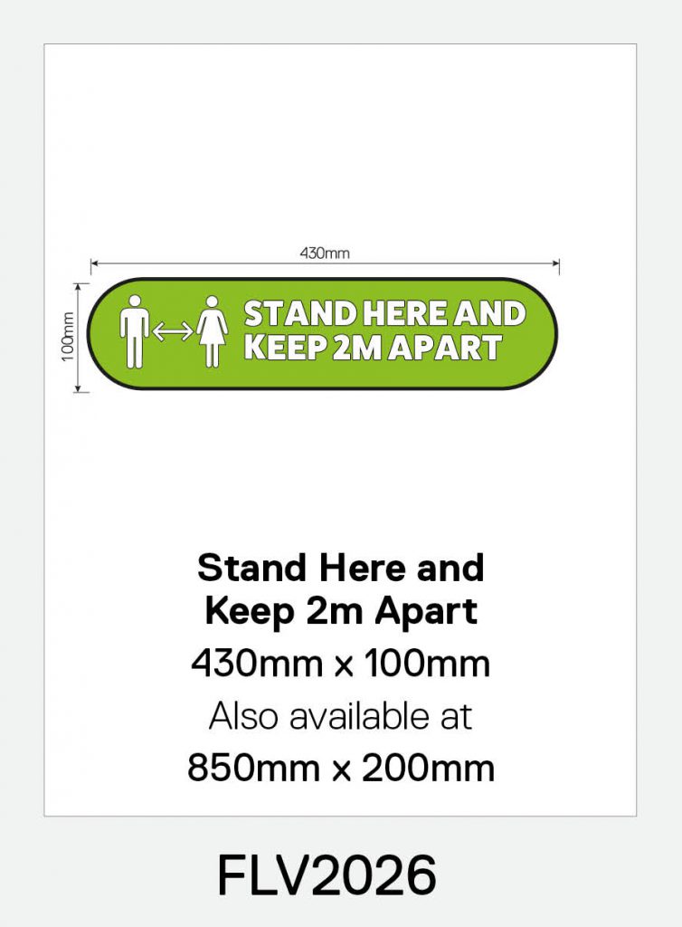 ‘Stand Here and Keep 2m Apart’ Vinyl Floor Sign